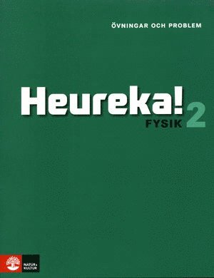 bokomslag Heureka Fysik 2 Övningar och problem