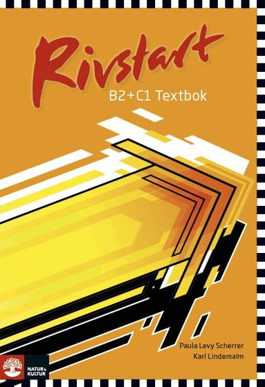 Paula Levy Scherrer, Karl Lindemalm - Rivstart B2+C1 Textbok inkl ljudfiler, Häftad