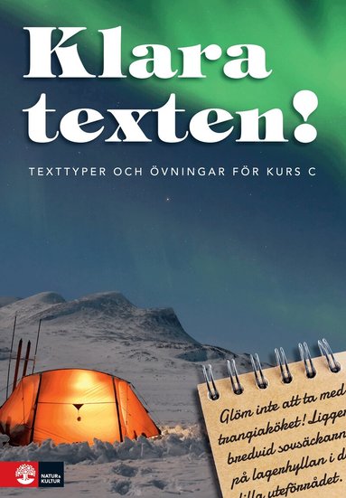 Ann-Sofie Lindholm - Klara texten! C, Häftad