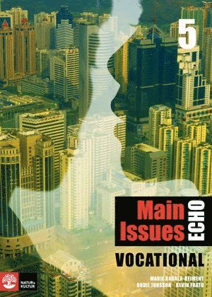 bokomslag Echo 5 Main Issues Vocational Elevbok