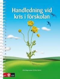 bokomslag Handledning vid kris i förskolan, andra upplagan