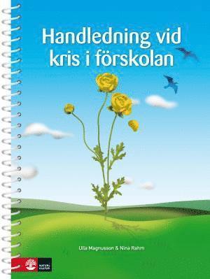 bokomslag Handledning vid kris i förskolan, andra upplagan