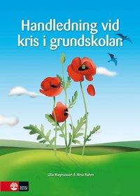 bokomslag Handledning vid kris i grundskolan