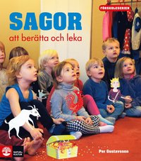 bokomslag Förskoleserien Sagor att berätta och leka
