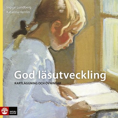 bokomslag God läsutveckling - kartläggning och övningar, tredje upplagan