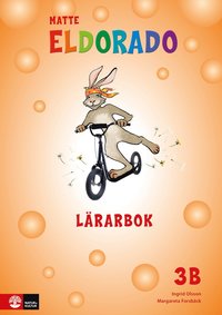 bokomslag Eldorado matte 3B Lärarbok, andra upplagan