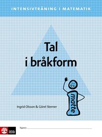 bokomslag Intensivträning matematik åk 4-6 Tal i bråkform Elvhäfte