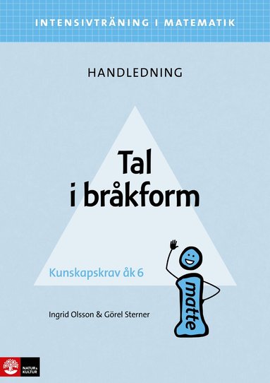 Ingrid Olsson, Görel Sterner - Intensivträning ma åk 4-6 Tal i bråkform Lhl, Häftad