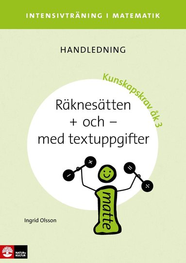 Ingrid Olsson - Intensivträning ma åk 1-3 Räknesätten + och - Lhl, Häftad