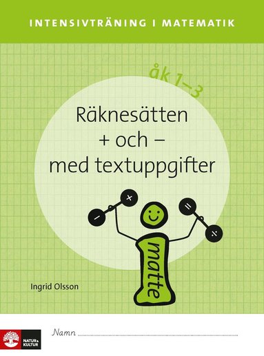 bokomslag Intensivträning ma åk 1-3 Räknesätten + och - Elevhäfte