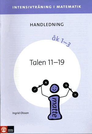 Ingrid Olsson - Intensivträning ma åk 1-3 Talen 11-19 Lhl, Häftad
