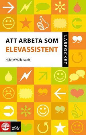 bokomslag Att arbeta som elevassistent