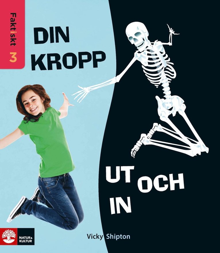 Vicky Shipton - Faktiskt Din kropp ut och in, Häftad
