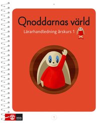 bokomslag Qnoddarnas Värld Lärarhandledning åk 1