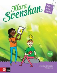 bokomslag Klara svenskan åk 5 Elevbok Tala, läsa, skriva