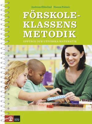 bokomslag Förskoleklassens metodik - upptäck matematik