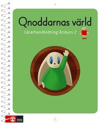 bokomslag Qnoddarnas värld Lärarhandledning åk 2