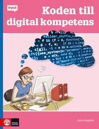 bokomslag Koden till digital kompetens