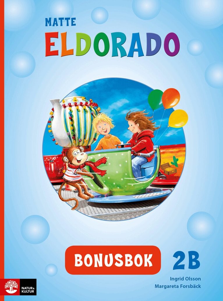 Ingrid Olsson, Margareta Forsbäck - Eldorado matte 2B Bonusbok, andra upplagan, Inbunden