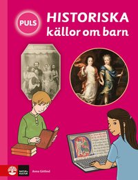 bokomslag PULS Historia Historiska källor om barn Faktabok