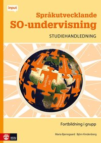 bokomslag Studiehandledning till Språkutvecklande SO-undervisning : fortbildning i grupp