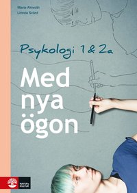 bokomslag Med nya ögon : Psykologi 1 & 2a