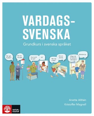 bokomslag Vardagssvenska - Grundkurs i svenska språket