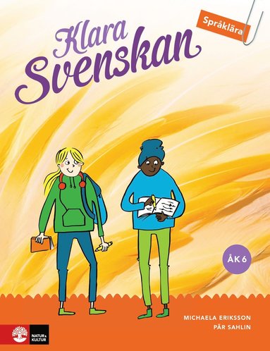 bokomslag Klara svenskan Åk 6 Elevbok Språklära