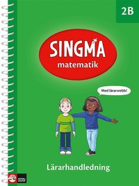 bokomslag Singma matematik 2B Lärarhandledning med lärarwebb