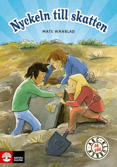Mats Wänblad - ABC-klubben åk 3 Nyckeln till skatten Läsebok På väg, Häftad