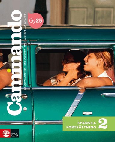 Åsa Gustafsson, Elisabet Waldenström, Ninni Westerman - Caminando Spanska Fortsättning 2 Lärobok inkl ljud, Häftad