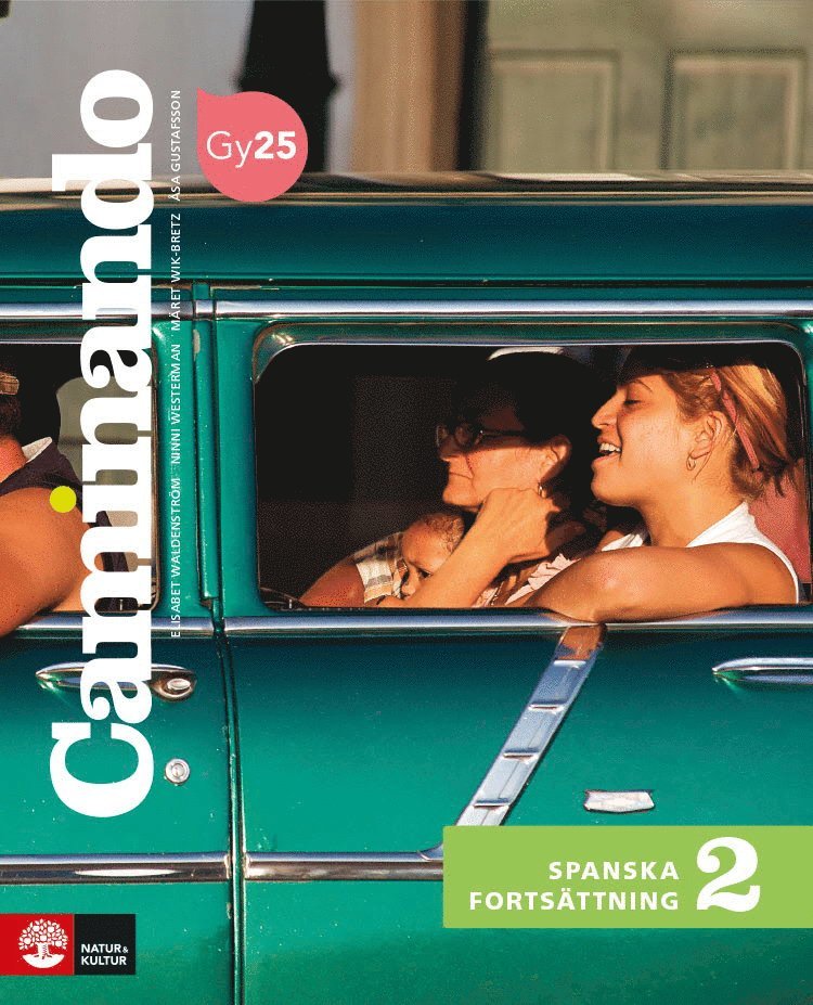 Åsa Gustafsson, Elisabet Waldenström, Ninni Westerman - Caminando Spanska Fortsättning 2 Lärobok inkl ljud, Häftad