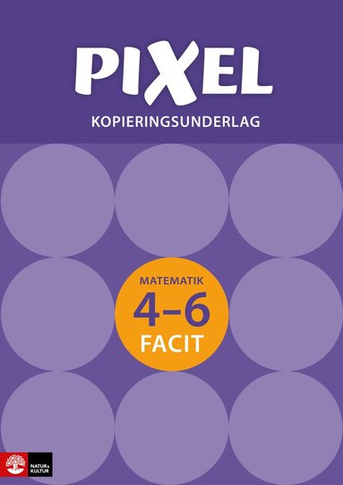 bokomslag Pixel 4-6 Kopieringsunderlag Facit, andra upplagan