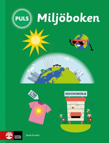 Anna Froster - PULS Biologi 4-6 Miljöboken, Häftad