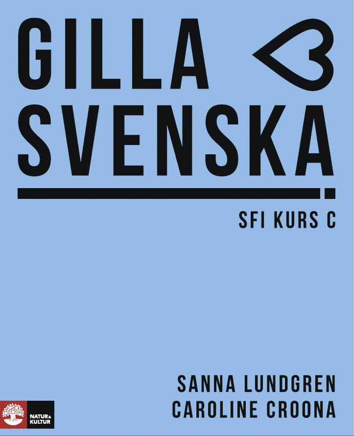 Gilla svenska C Elevbok 1