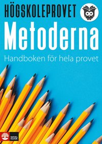 bokomslag Högskoleprovet - metoderna : Handboken för hela provet