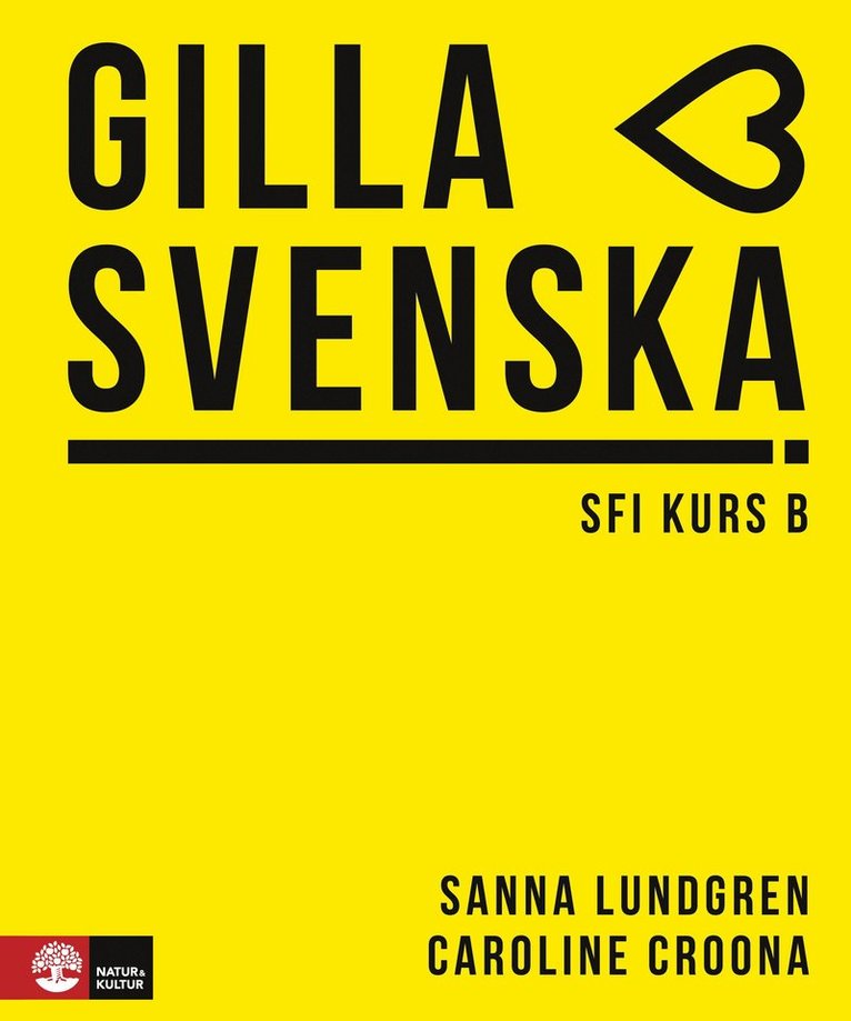 Gilla svenska B Elevbok 1