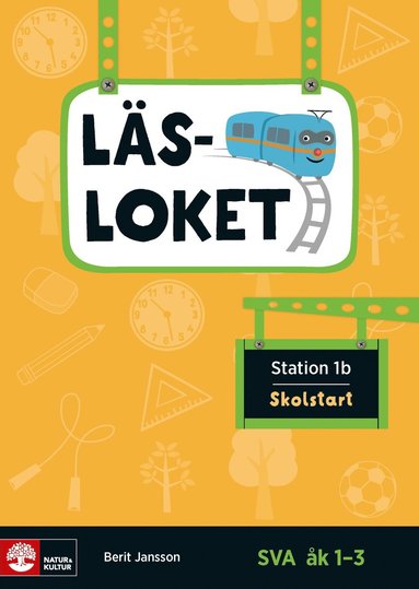 bokomslag Läsloket åk 1-3 Station 1b Skolstart
