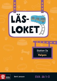 bokomslag Läsloket åk 1-3 Station 3a Valpen