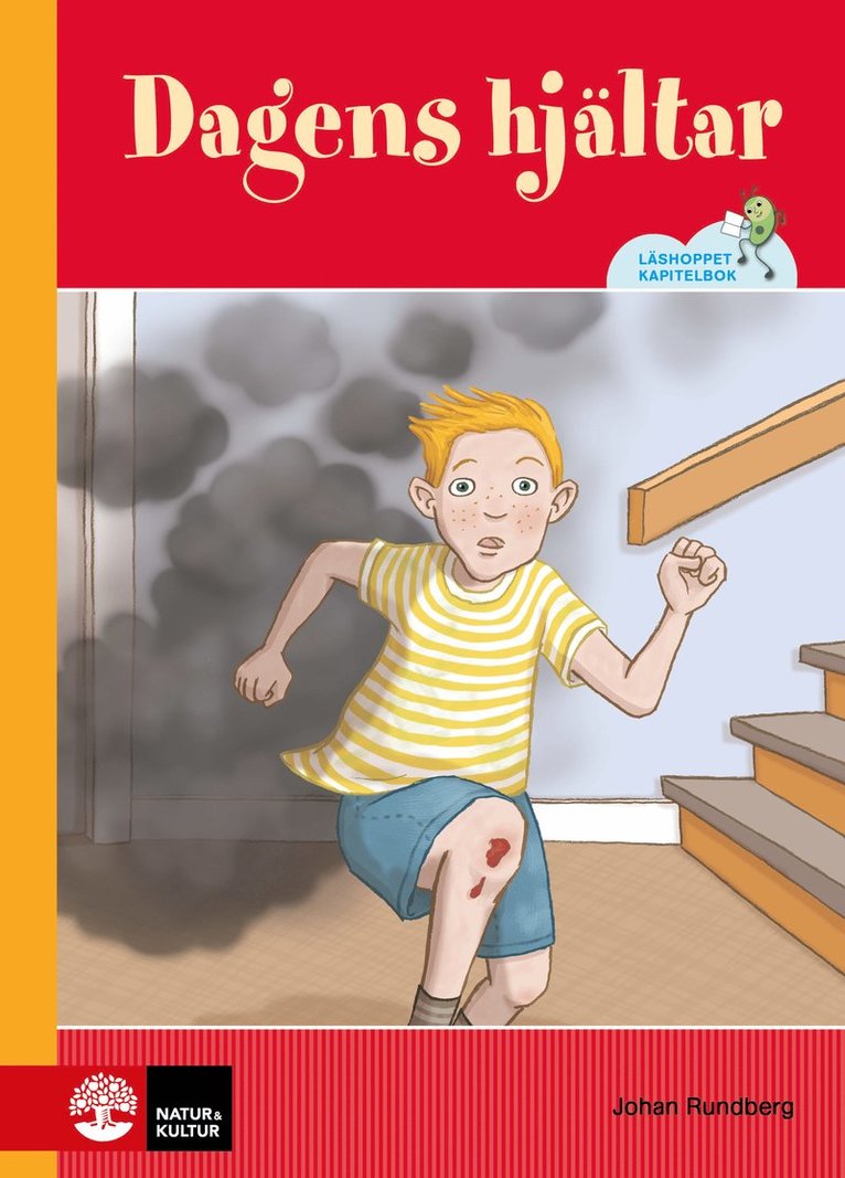 Johan Rundberg - Läshoppet Kapitelbok - Dagens hjältar, Inbunden