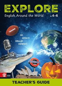 bokomslag Explore Teacher's guide : English Around The World
