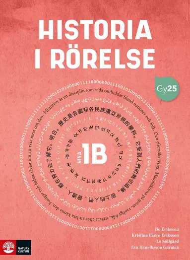 Bo Eriksson, Kristina Ekero Eriksson, Lo Söllgård, Eva Henriksson Garatea - Historia i rörelse nivå 1b, Häftad