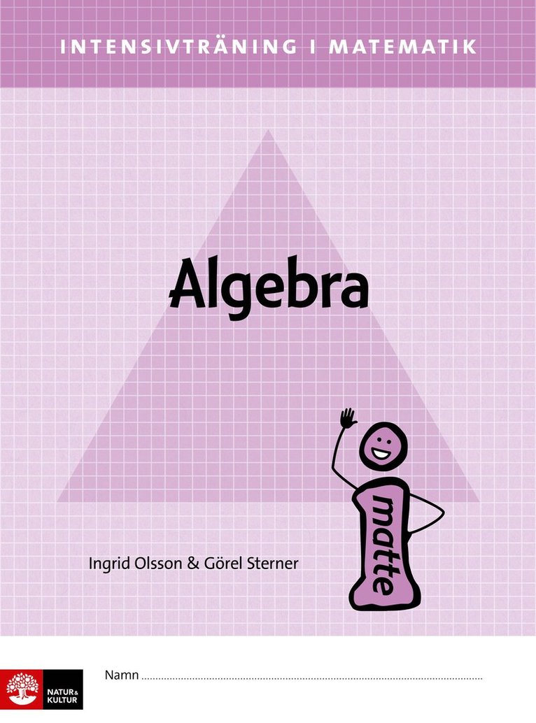 Ingrid Olsson, Görel Sterner - Intensivträning ma åk 4-6 Algebra Elevhäfte, Häftad