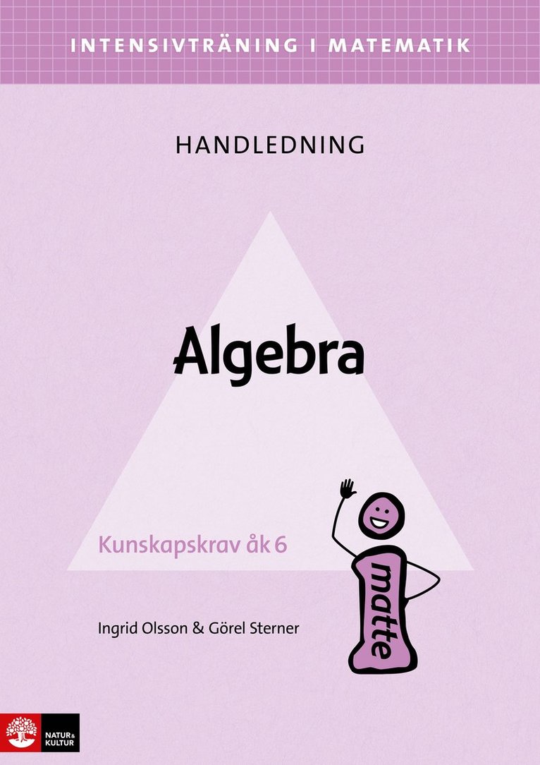Ingrid Olsson, Görel Sterner - Intensivträning ma åk 4-6 Algebra Lhl, Häftad