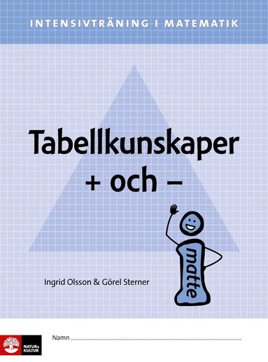 Ingrid Olsson, Görel Sterner - Intensivträning ma åk 4-6 Tabellkunskaper Elevhäft, Häftad