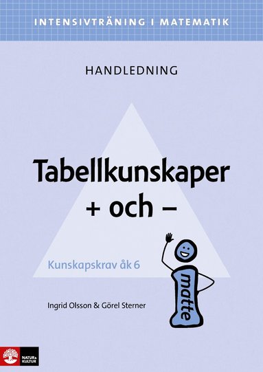 Ingrid Olsson, Görel Sterner - Intensivträning ma åk 4-6 Tabellkunskaper Lhl, Häftad