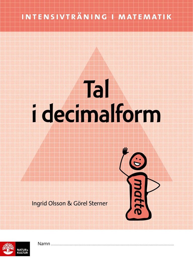 Ingrid Olsson, Görel Sterner - Intensivträning ma åk 4-6 Tal i decimalform Elevhä, Häftad