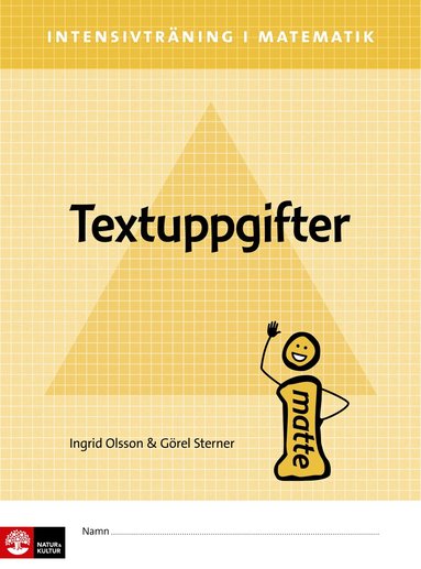 Ingrid Olsson, Görel Sterner - Intensivträning ma åk 4-6 Textuppgifter Elevhäfte, Häftad