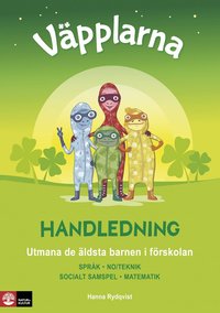 bokomslag Väpplarna Handledning med lärarwebb : utmana de äldsta barnen i förskolan