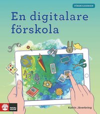 bokomslag En digitalare förskola